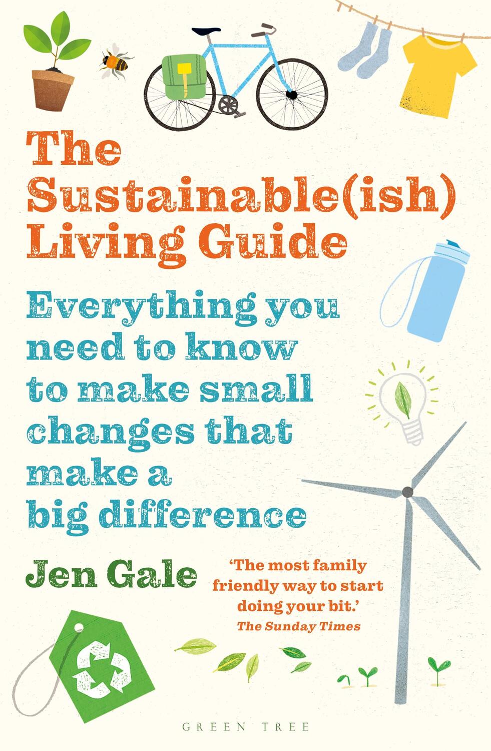 Cover: 9781472969125 | The Sustainable(ish) Living Guide | Jen Gale | Taschenbuch | 304 S.