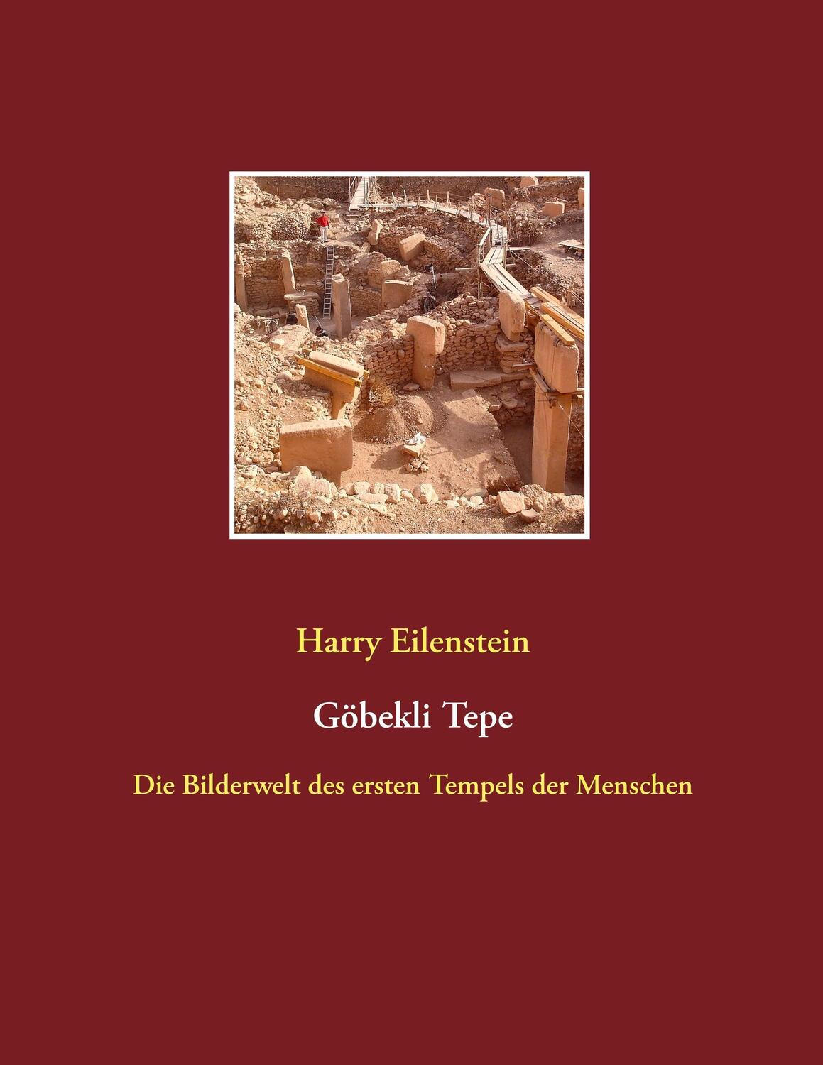 Cover: 9783842383609 | Göbekli Tepe | Die Bilderwelt des ersten Tempels der Menschen | Buch