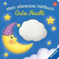 Cover: 9783473419142 | Mein allererstes Fühlbuch: Gute Nacht | Marie Zippel | Buch | 12 S.