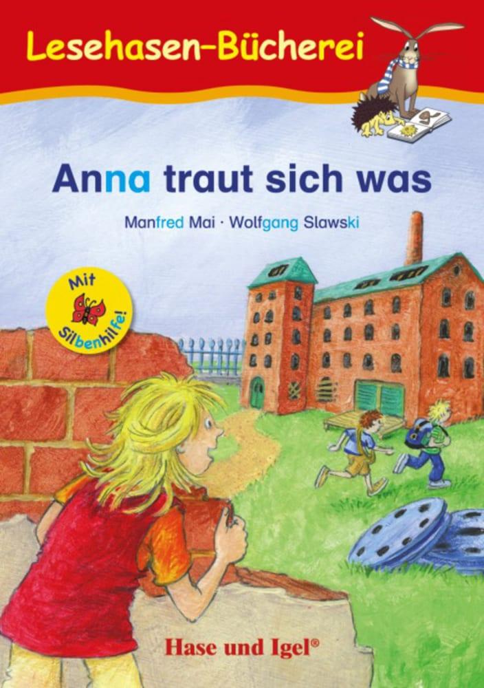 Cover: 9783867602723 | Anna traut sich was / Silbenhilfe | Schulausgabe | Manfred Mai | Buch