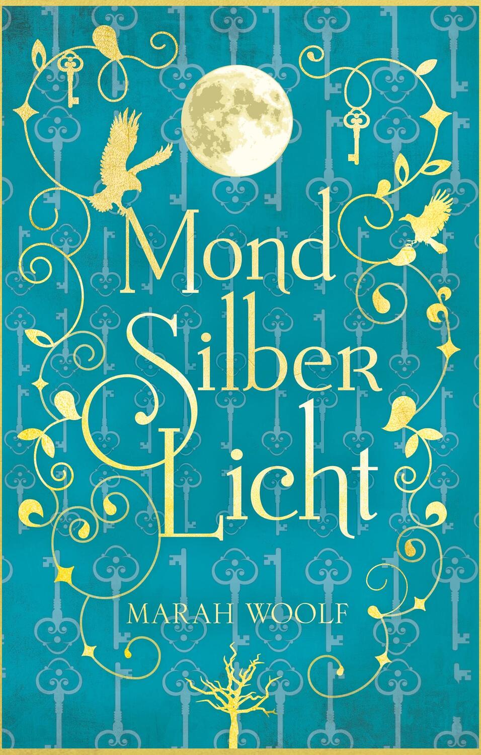 Cover: 9783744800013 | MondSilberLicht | Marah Woolf | Buch | MondSilberLicht | 368 S. | 2017