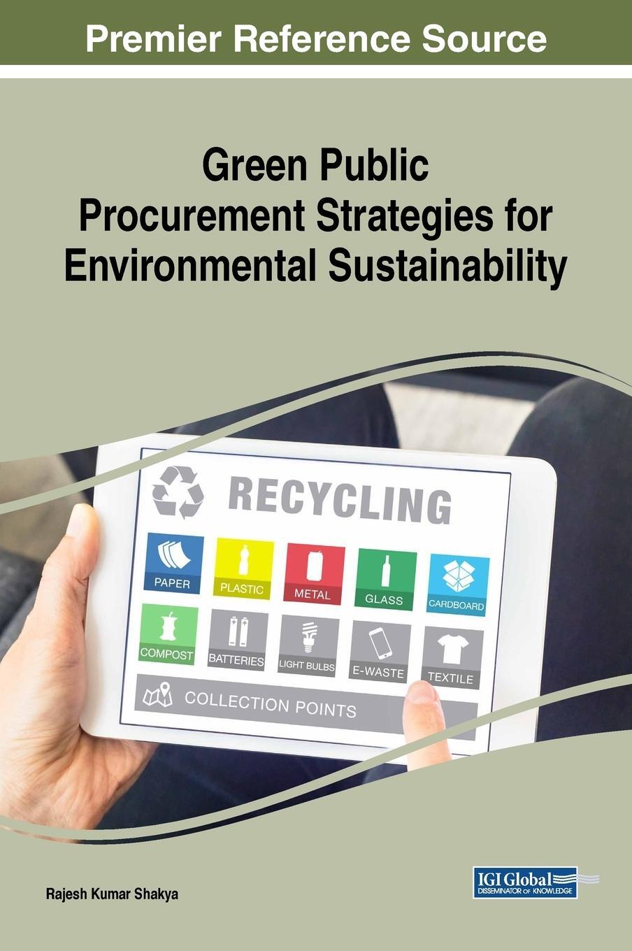 Cover: 9781522570837 | Green Public Procurement Strategies for Environmental Sustainability
