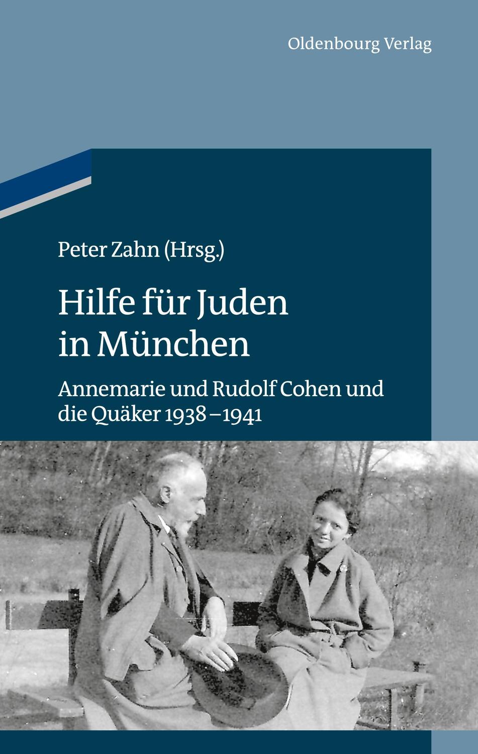 Cover: 9783486717327 | Hilfe für Juden in München | Peter Zahn | Buch | 368 S. | Deutsch
