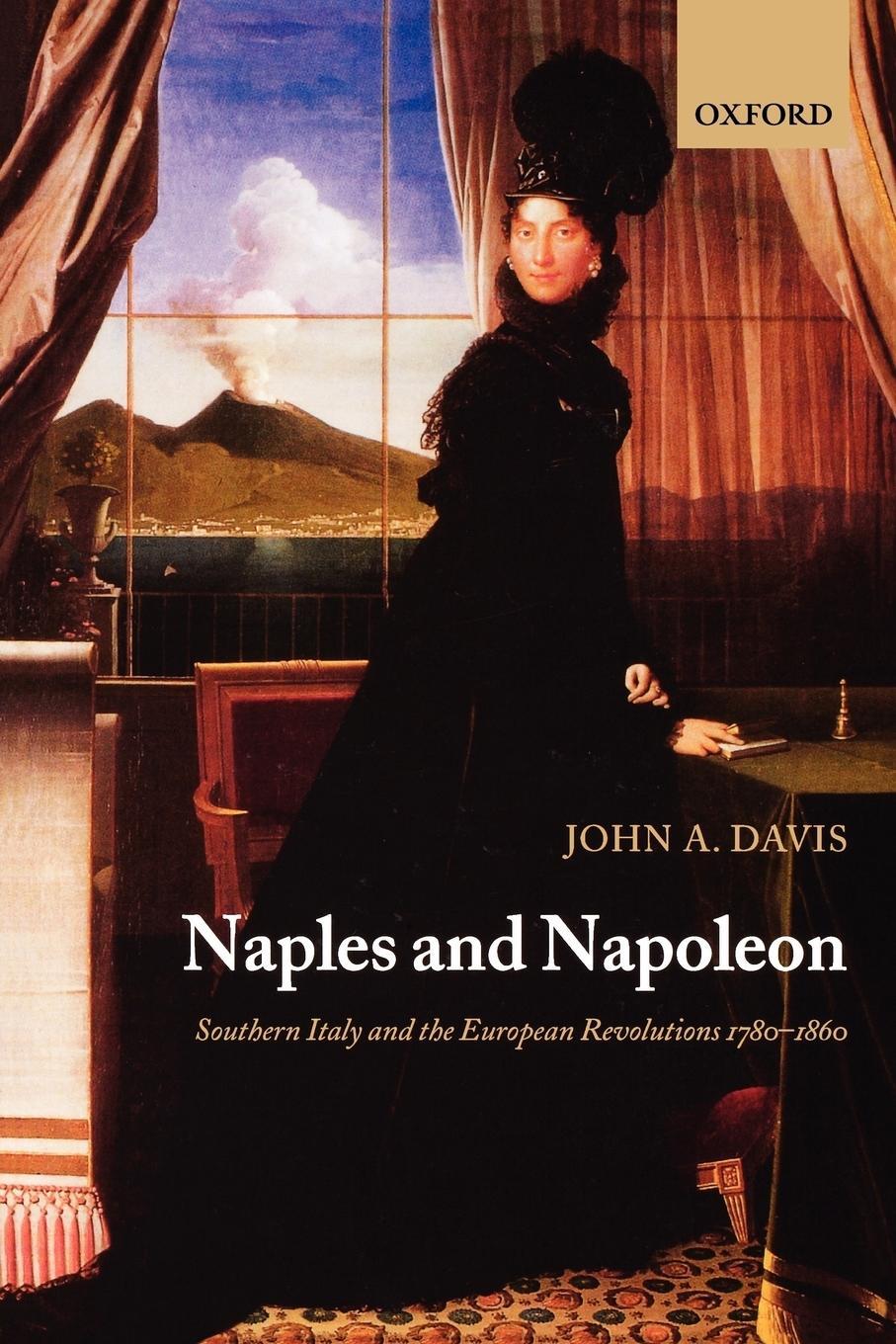 Cover: 9780199552306 | Naples and Napoleon | John A. Davis | Taschenbuch | Paperback | 2008