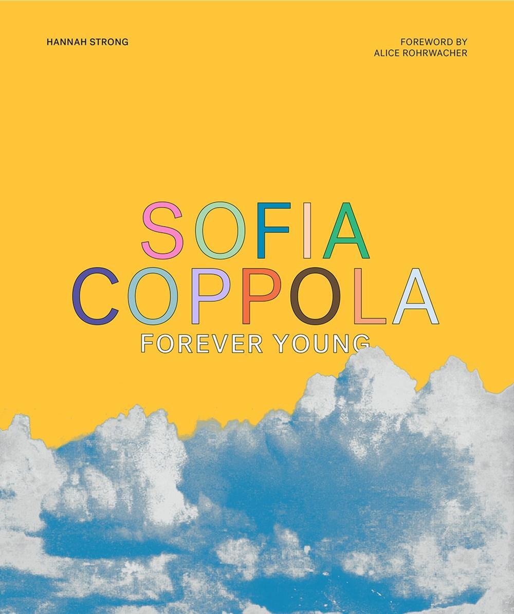 Cover: 9781419755521 | Sofia Coppola: Forever Young | Hannah Strong | Buch | Englisch | 2022