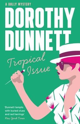 Cover: 9781788424097 | Tropical Issue | Dorothy Dunnett | Taschenbuch | A Dolly Mystery