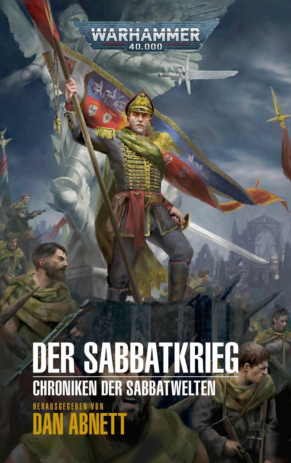 Cover: 9781781935668 | Warhammer 40.000 - Der Sabbatkrieg | Chroniken der Sabbatwelten 01