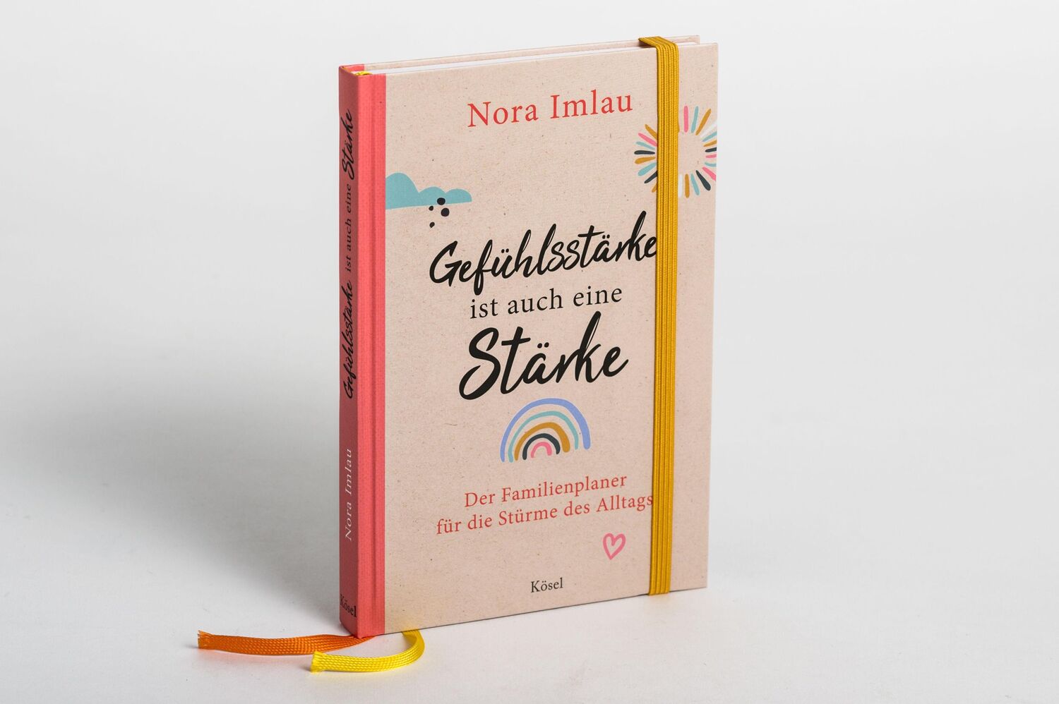 Bild: 9783466311613 | Gefühlsstärke ist auch eine Stärke! | Nora Imlau | Notizbuch | 192 S.