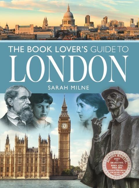 Cover: 9781399001144 | The Book Lover's Guide to London | Milne, Sarah | Taschenbuch | 2021