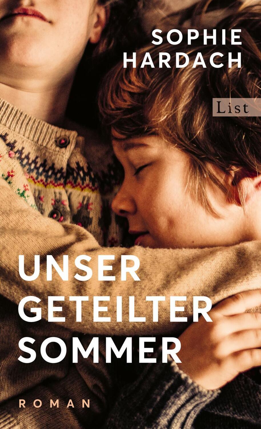 Cover: 9783471360477 | Unser geteilter Sommer | Sophie Hardach | Buch | Deutsch | 2022