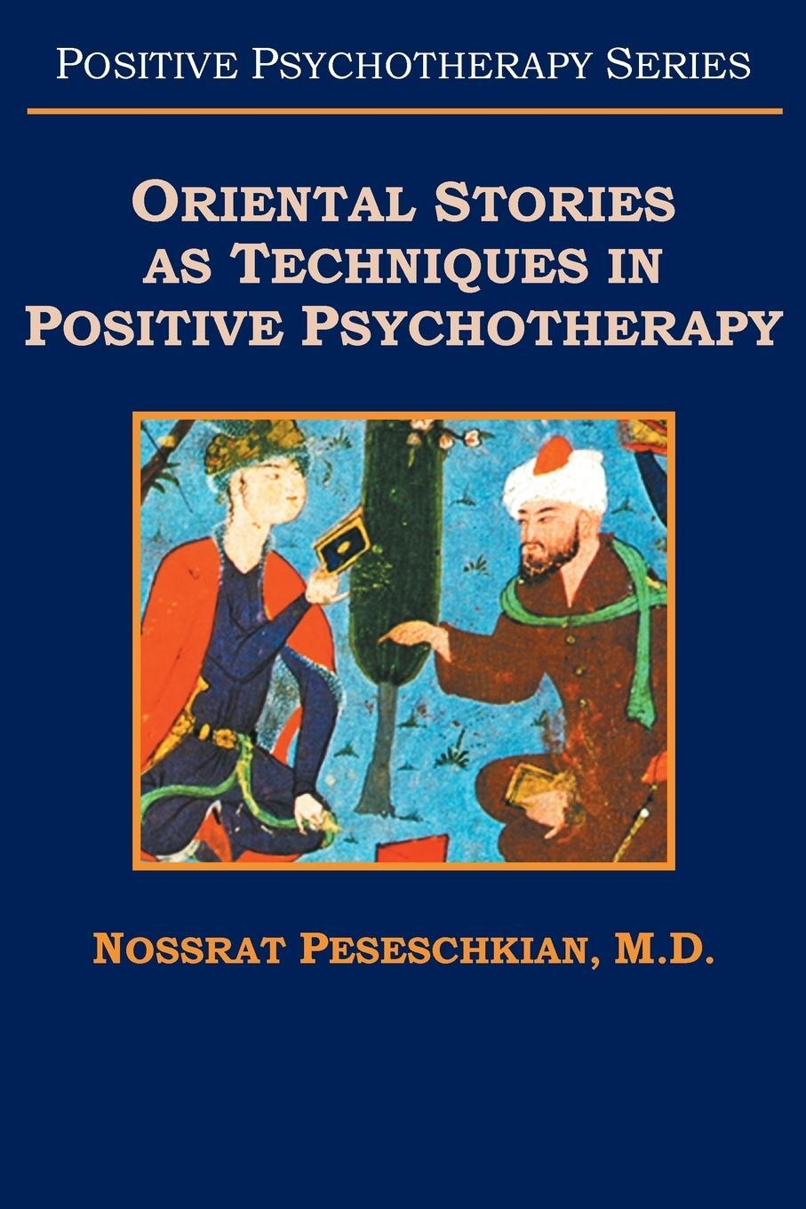 Cover: 9781524660871 | Oriental Stories as Techniques in Positive Psychotherapy | Peseschkian