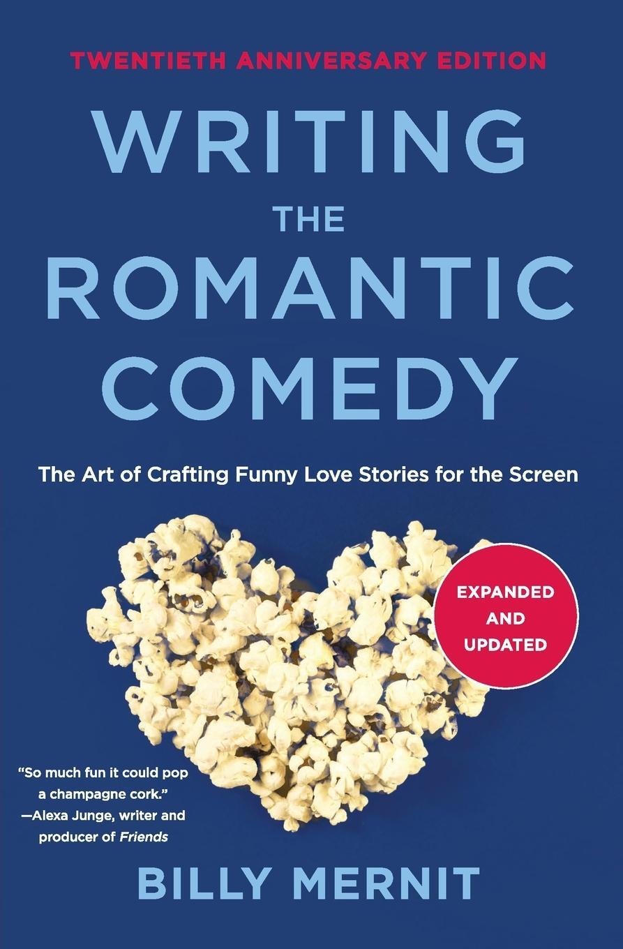 Cover: 9780062950260 | Writing The Romantic Comedy, 20th Anniversary Expanded and Updated...