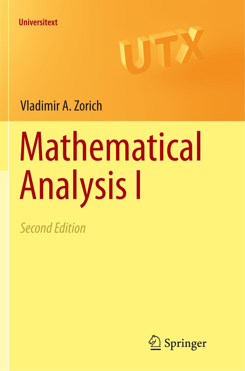 Cover: 9783662569559 | Mathematical Analysis I | V. A. Zorich | Taschenbuch | Universitext