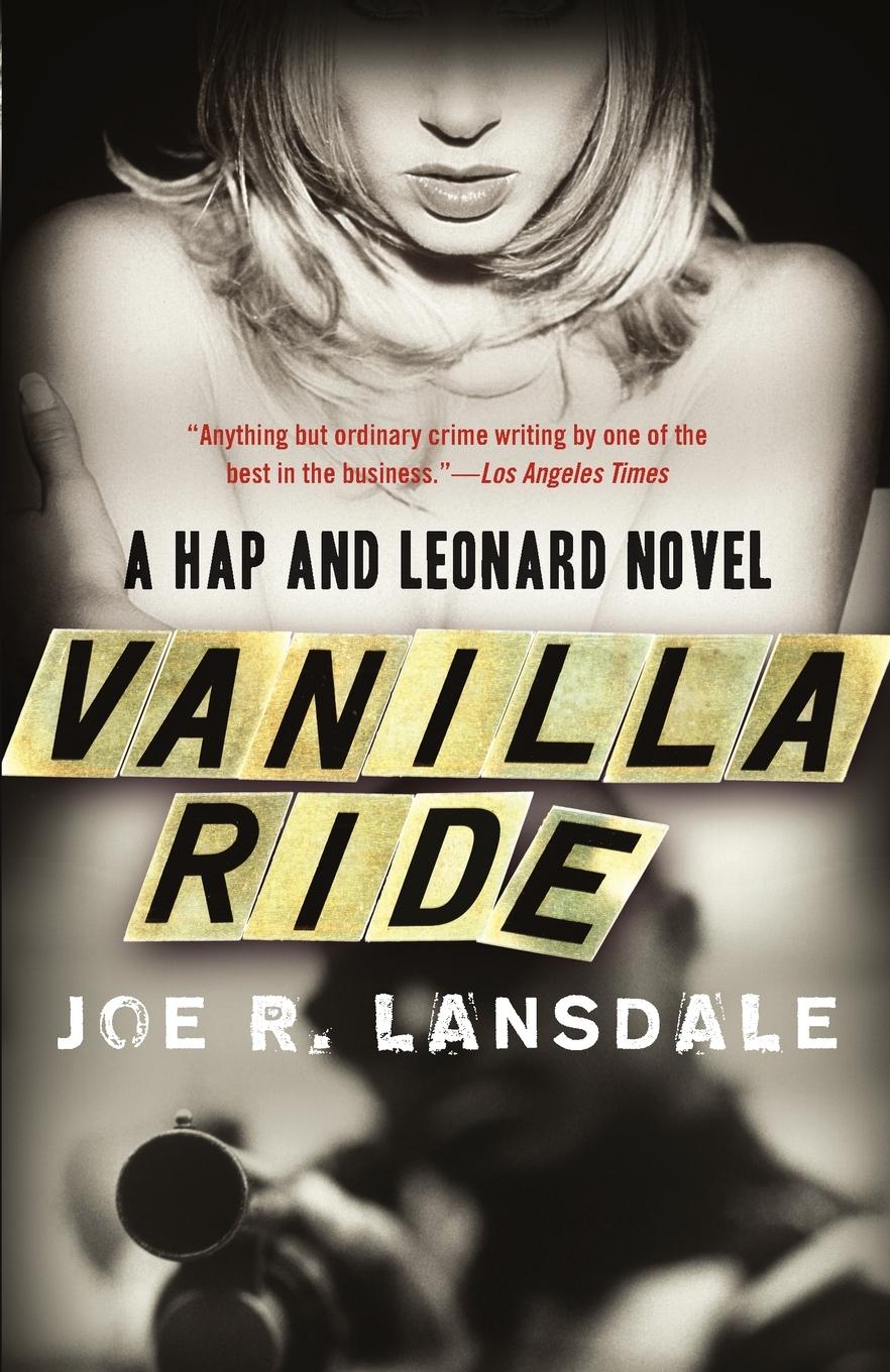 Cover: 9780307455451 | Vanilla Ride | Joe R. Lansdale | Taschenbuch | Englisch | 2010