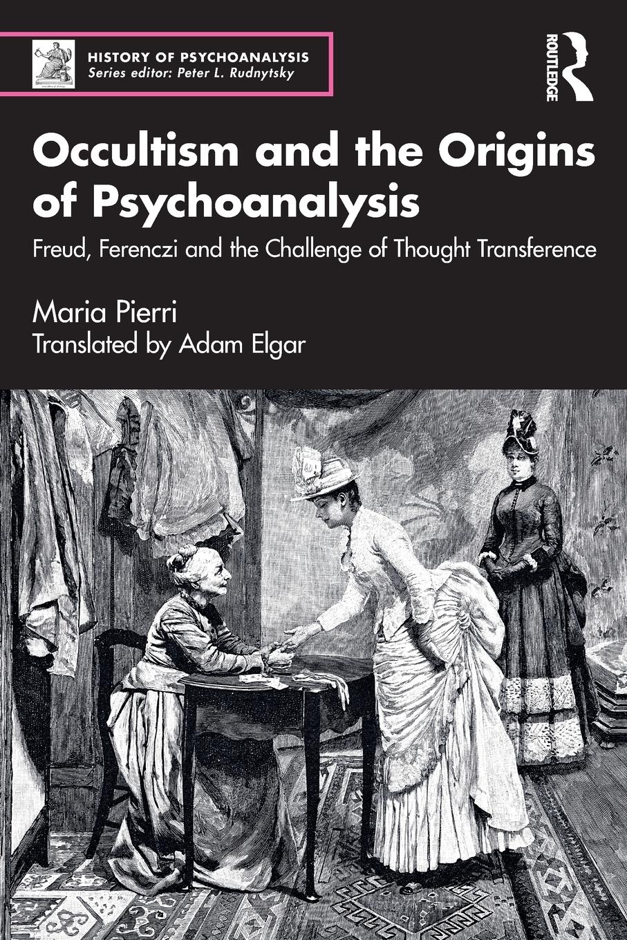 Cover: 9781032159553 | Occultism and the Origins of Psychoanalysis | Maria Pierri | Buch