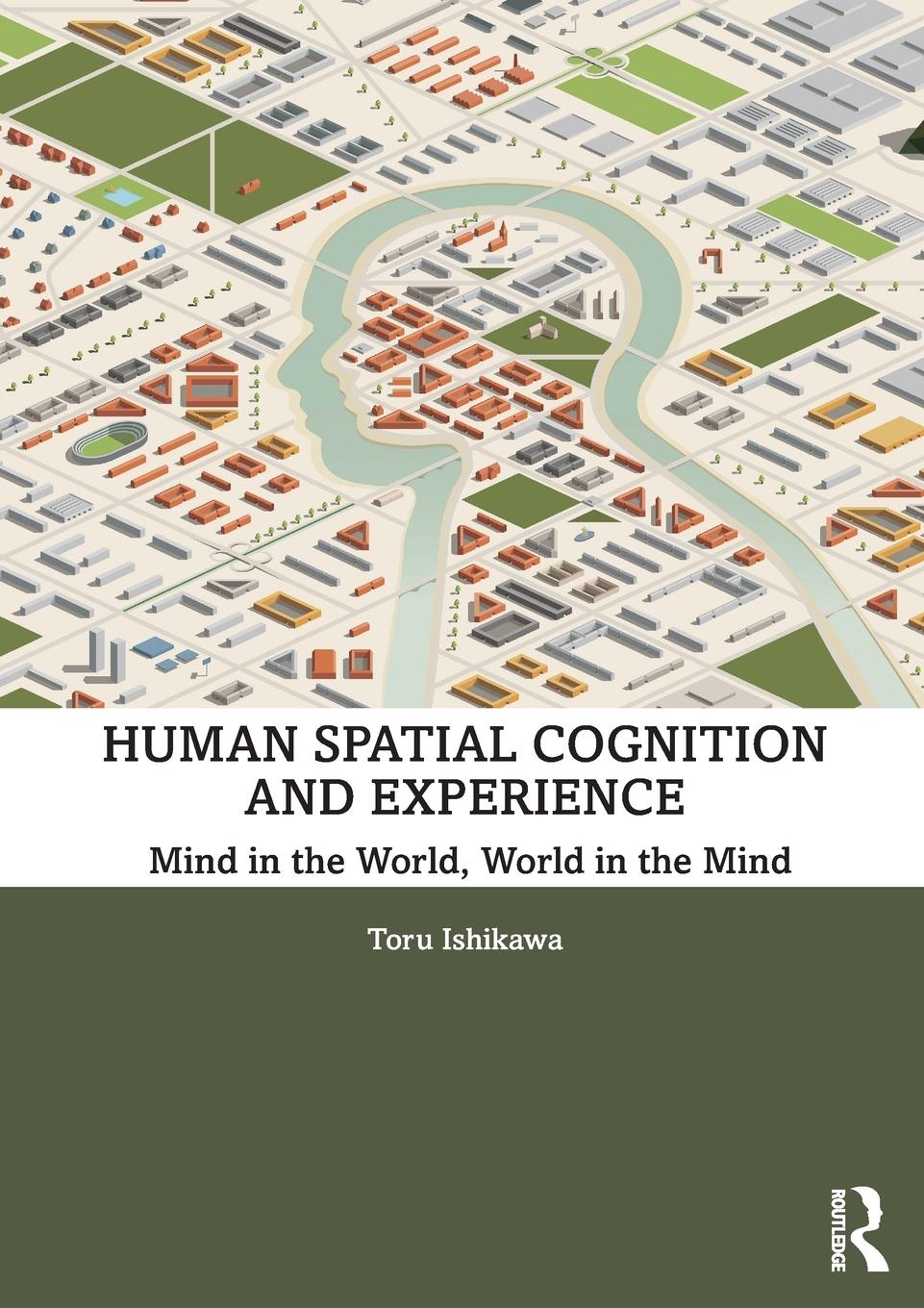 Cover: 9780815369868 | Human Spatial Cognition and Experience | Toru Ishikawa | Taschenbuch