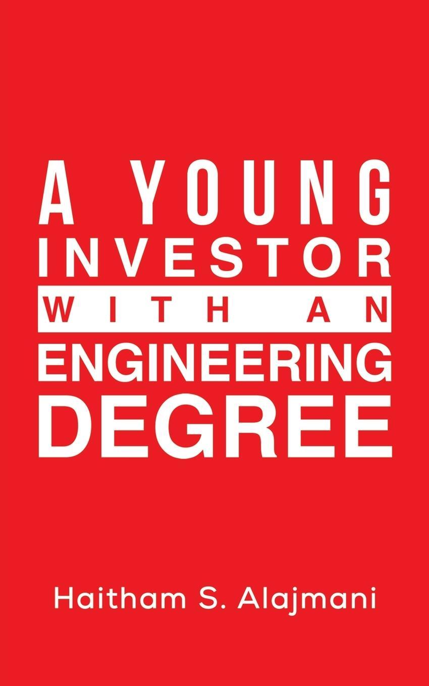 Cover: 9789948806080 | A Young Investor with an Engineering Degree | Haitham S. Alajmani