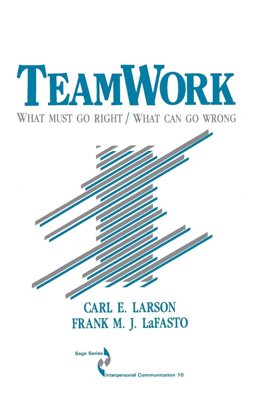 Cover: 9780803932906 | Teamwork | What Must Go Right/What Can Go Wrong | Carl Larson (u. a.)