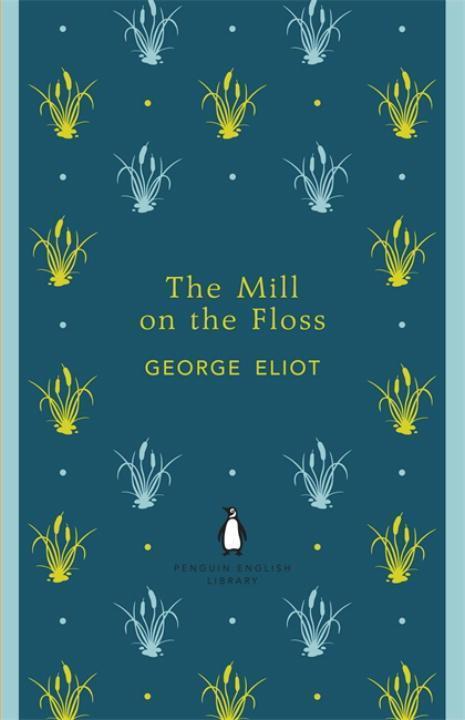 Cover: 9780141198910 | The Mill on the Floss | George Eliot | Taschenbuch | Englisch | 2012