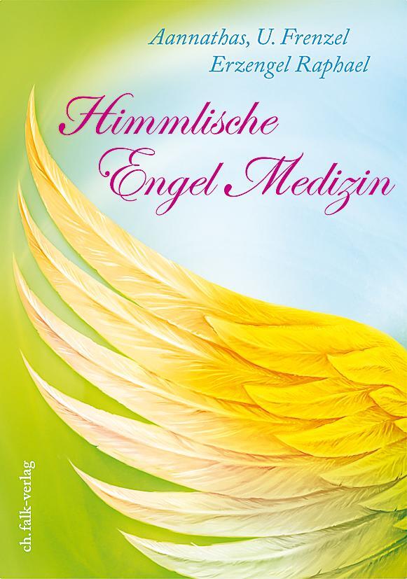 Cover: 9783895682643 | Himmlische Engel-Medizin | Ursula Frenzel | Taschenbuch | Deutsch