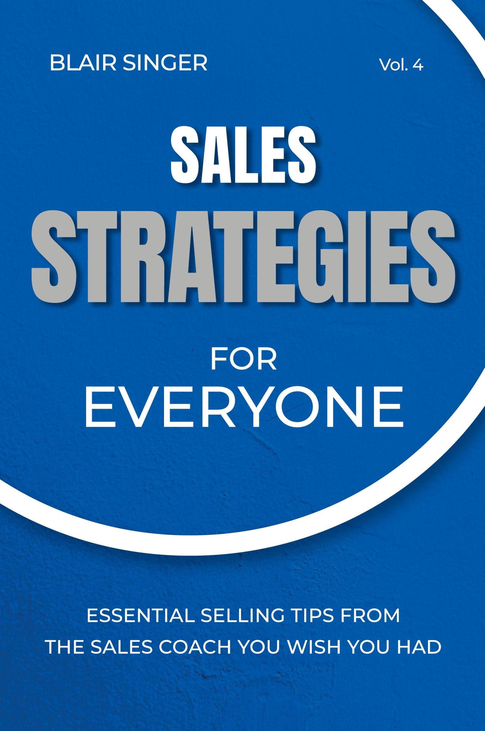 Cover: 9798989578160 | Sales Strategies for Everyone | Blair Singer | Taschenbuch | Englisch