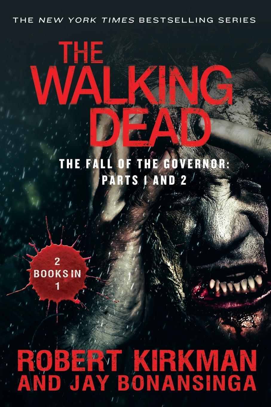 Cover: 9781250073105 | Walking Dead | The Fall of the Governor: Parts 1 and 2 | Kirkman