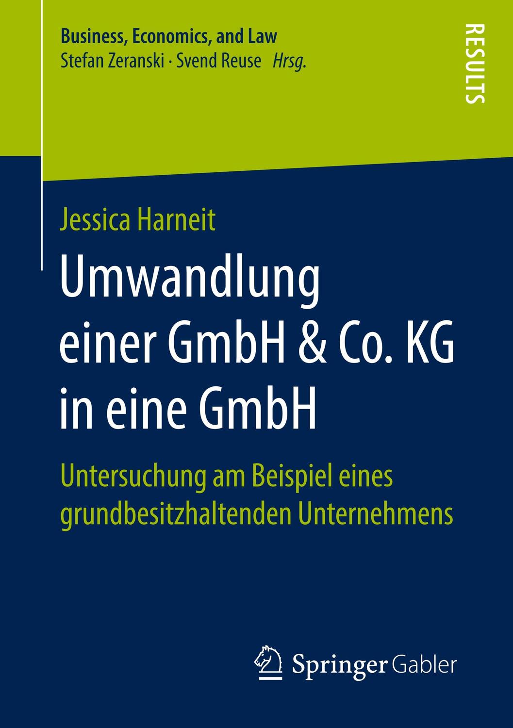Cover: 9783658254322 | Umwandlung einer GmbH & Co. KG in eine GmbH | Jessica Harneit | Buch