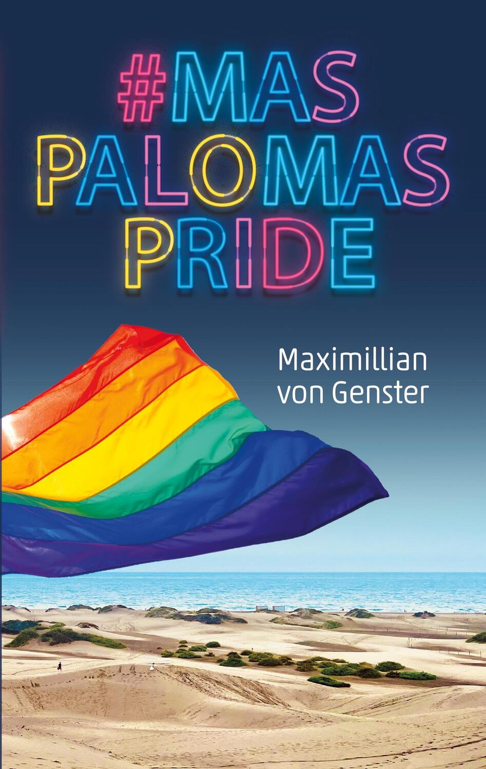 Cover: 9783759768360 | #MaspalomasPride | Maximillian von Genster | Taschenbuch | Paperback