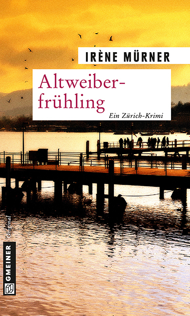 Cover: 9783839215319 | Altweiberfrühling | Ein Zürich-Krimi. Andrea Bernardis zweiter Fall