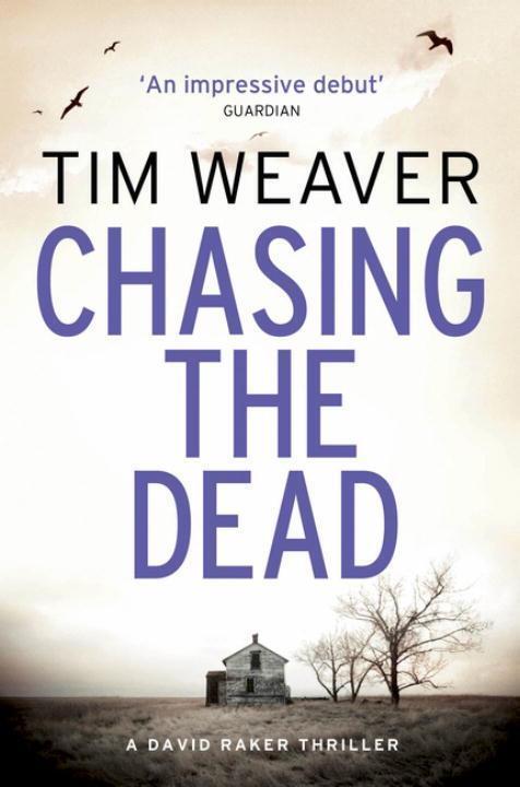 Cover: 9781405912693 | Chasing the Dead | Tim Weaver | Kartoniert / Broschiert | Englisch