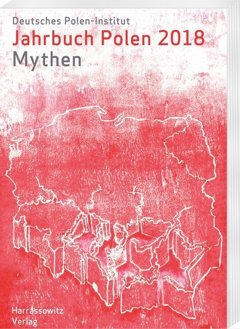 Cover: 9783447109666 | Jahrbuch Polen 29 (2018): Mythen | Deutsches Polen-Institut Darmstadt