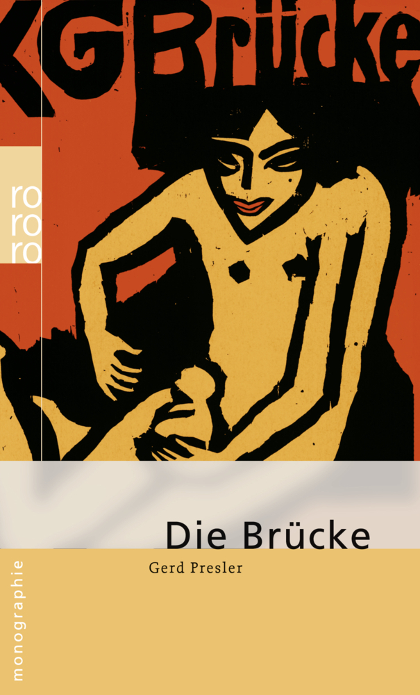 Cover: 9783499506420 | Die Brücke | Gerd Presler | Taschenbuch | 160 S. | Deutsch | 2007