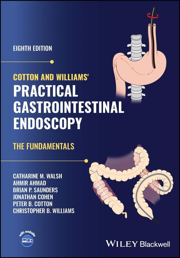 Cover: 9781119525202 | Cotton and Williams' Practical Gastrointestinal Endoscopy | Buch