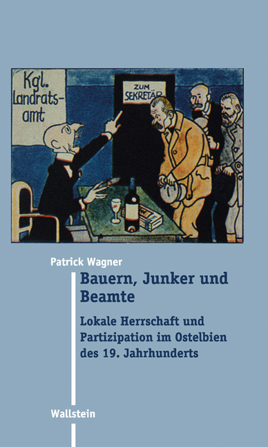 Cover: 9783892449461 | Bauern, Junker und Beamte | Patrick Wagner | Buch | 623 S. | Deutsch