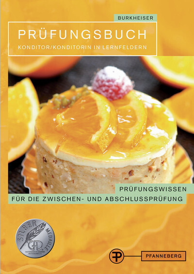 Cover: 9783805706452 | Prüfungsfragen Konditor/Konditorin in Lernfeldern | Peter Burkheiser