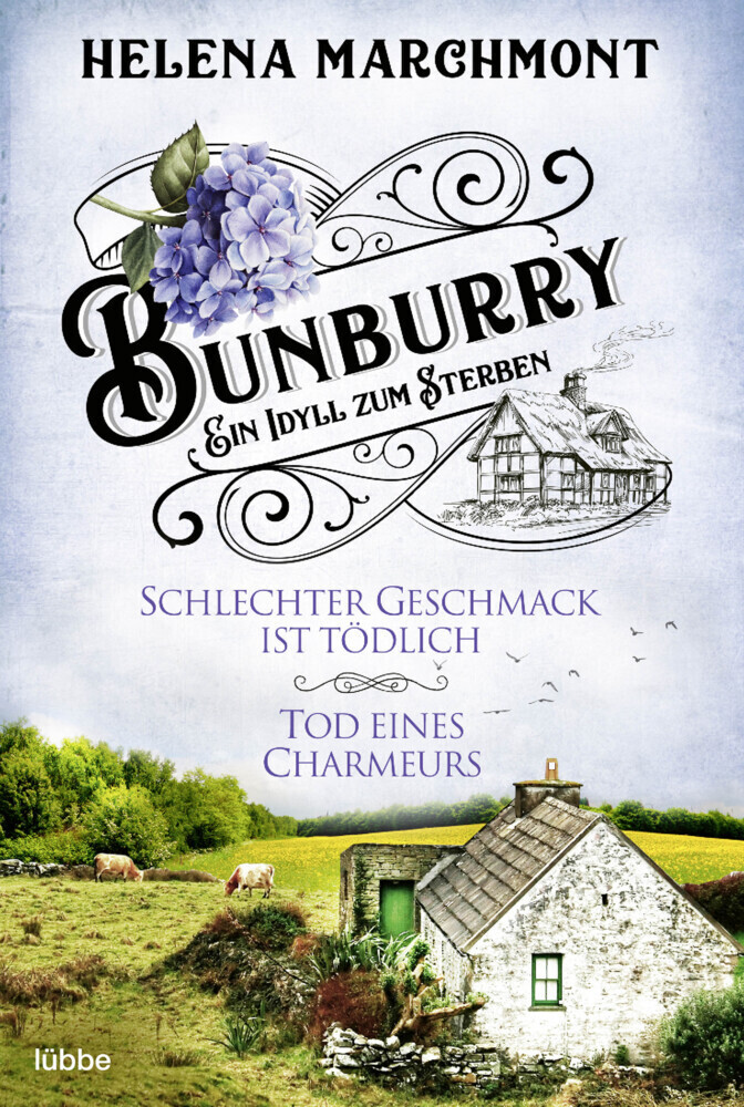 Cover: 9783404180707 | Bunburry - Ein Idyll zum Sterben | Helena Marchmont | Taschenbuch