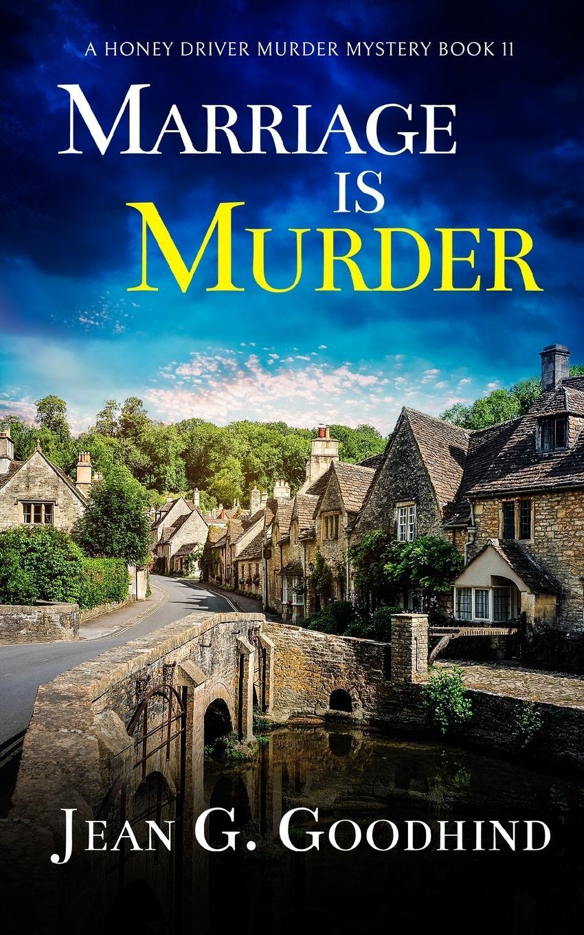 Cover: 9781804056578 | MARRIAGE IS MURDER an absolutely gripping cozy murder mystery full...