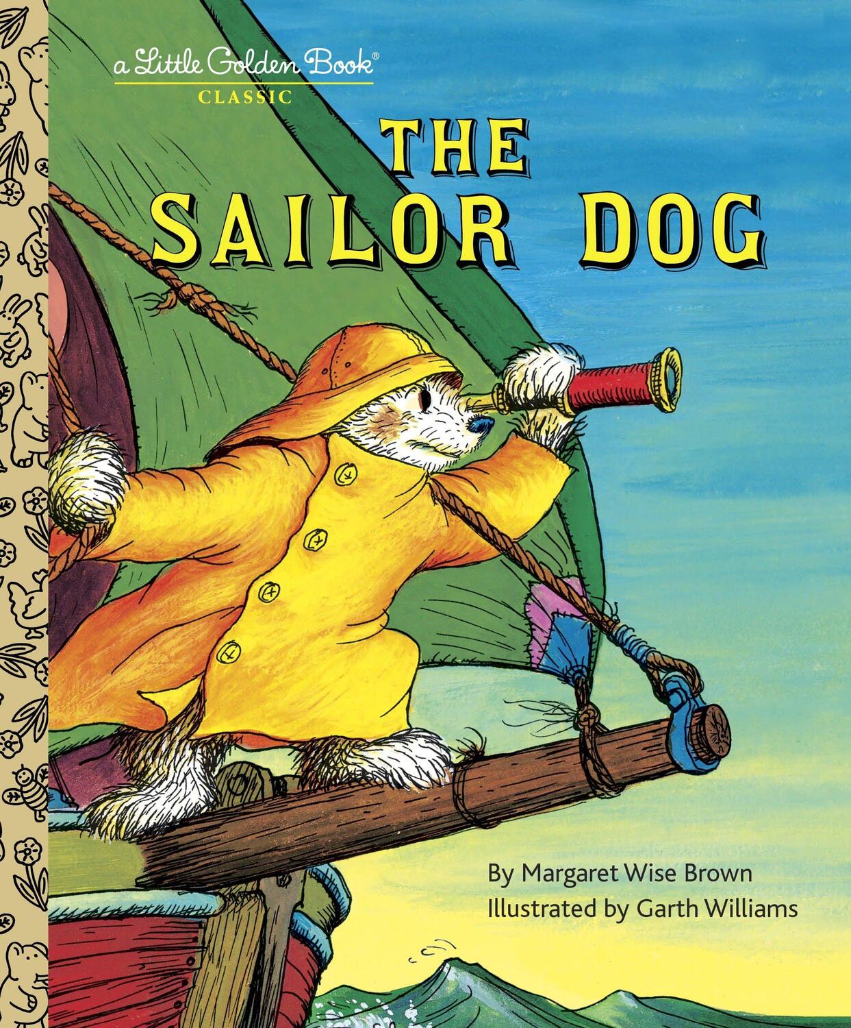 Cover: 9780307001436 | The Sailor Dog | Margaret Wise Brown | Buch | Little Golden Book
