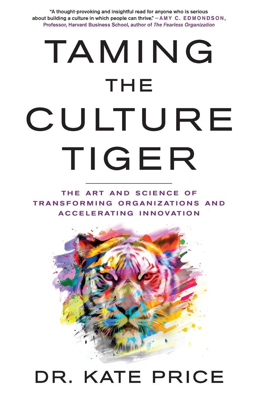 Cover: 9781544534527 | Taming the Culture Tiger | Kate Price | Taschenbuch | Paperback | 2022
