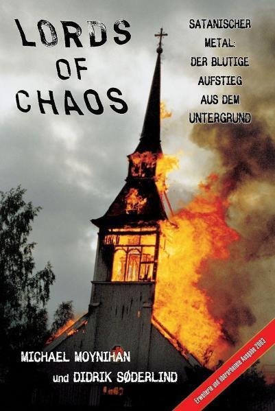 Cover: 9783936878004 | Lords of Chaos | Michael Moynihan (u. a.) | Taschenbuch | Deutsch