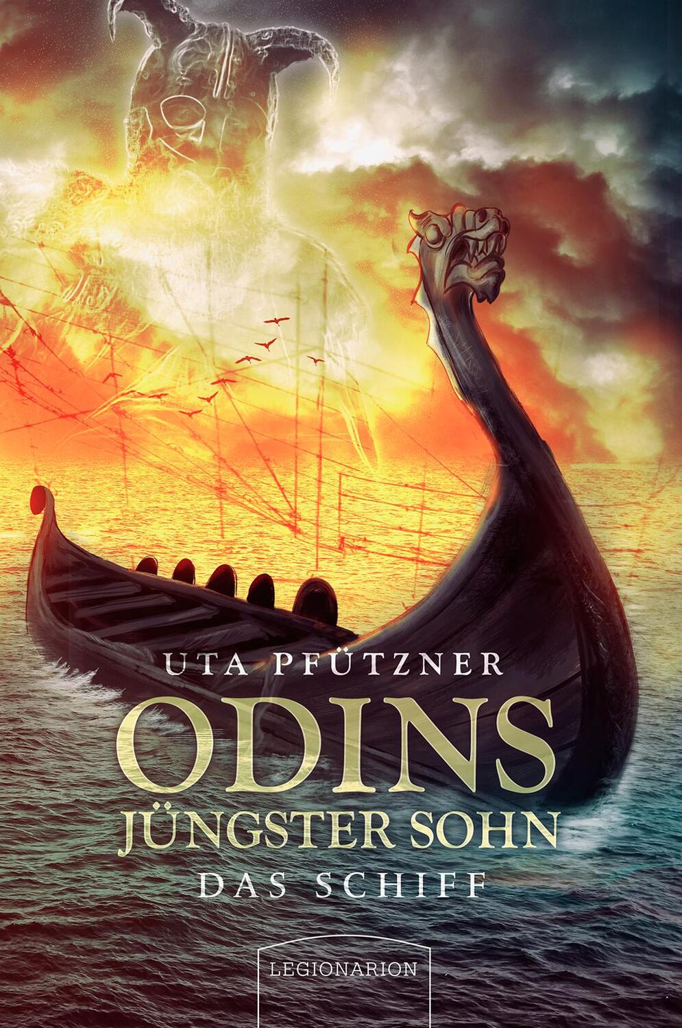 Cover: 9783969370230 | Odins jüngster Sohn | Das Schiff | Uta Pfützner | Taschenbuch | 2021