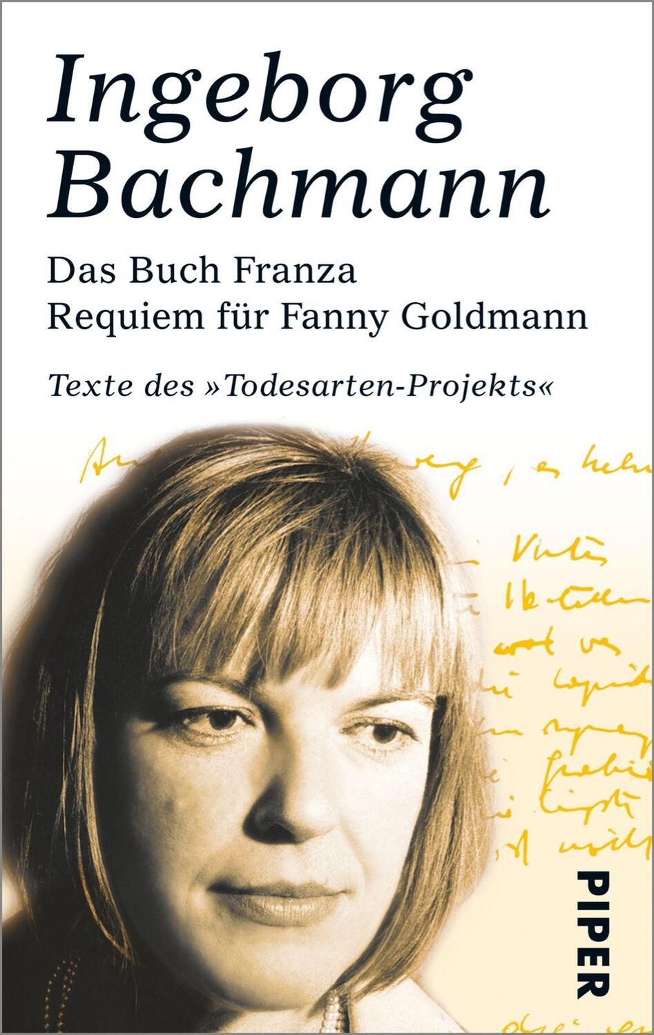 Cover: 9783492242417 | Das Buch Franza- Requiem für Fanny Goldmann | Ingeborg Bachmann | Buch