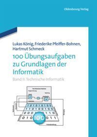 Cover: 9783486756968 | Technische Informatik | Lukas König (u. a.) | Buch | IX | Deutsch