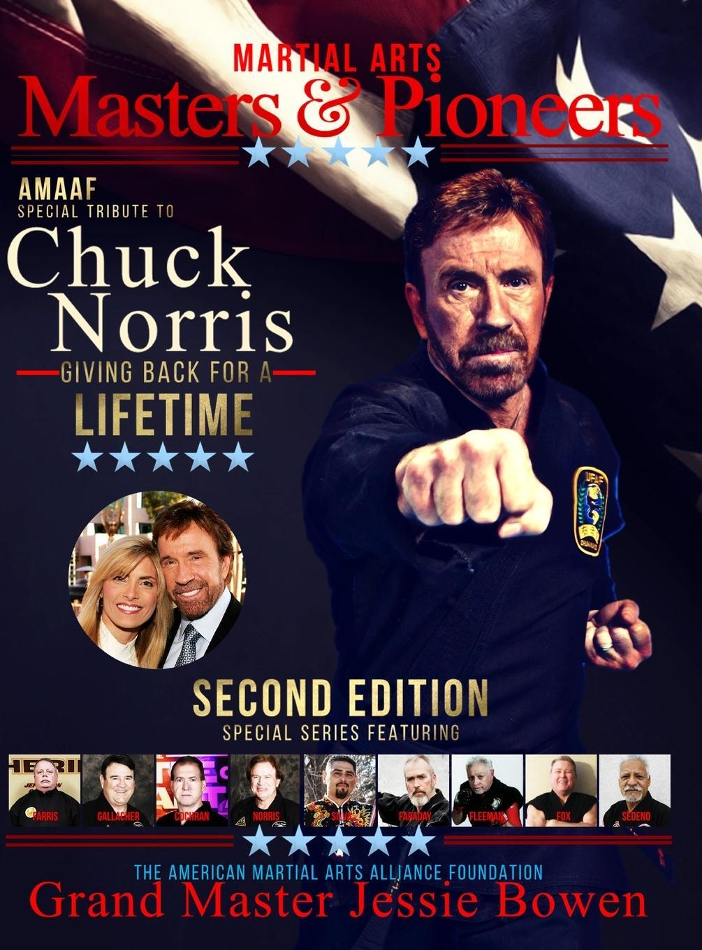 Cover: 9781716419560 | Martial Arts Masters &amp; Pioneers Tribute to Chuck Norris | Jessie Bowen