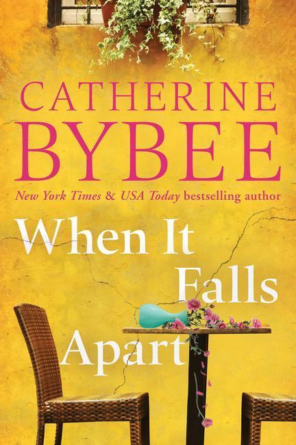 Cover: 9781542034869 | When It Falls Apart | Catherine Bybee | Taschenbuch | Englisch | 2022