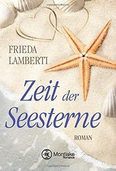 Cover: 9781611098419 | Zeit der Seesterne | Frieda Lamberti | Taschenbuch | Deutsch