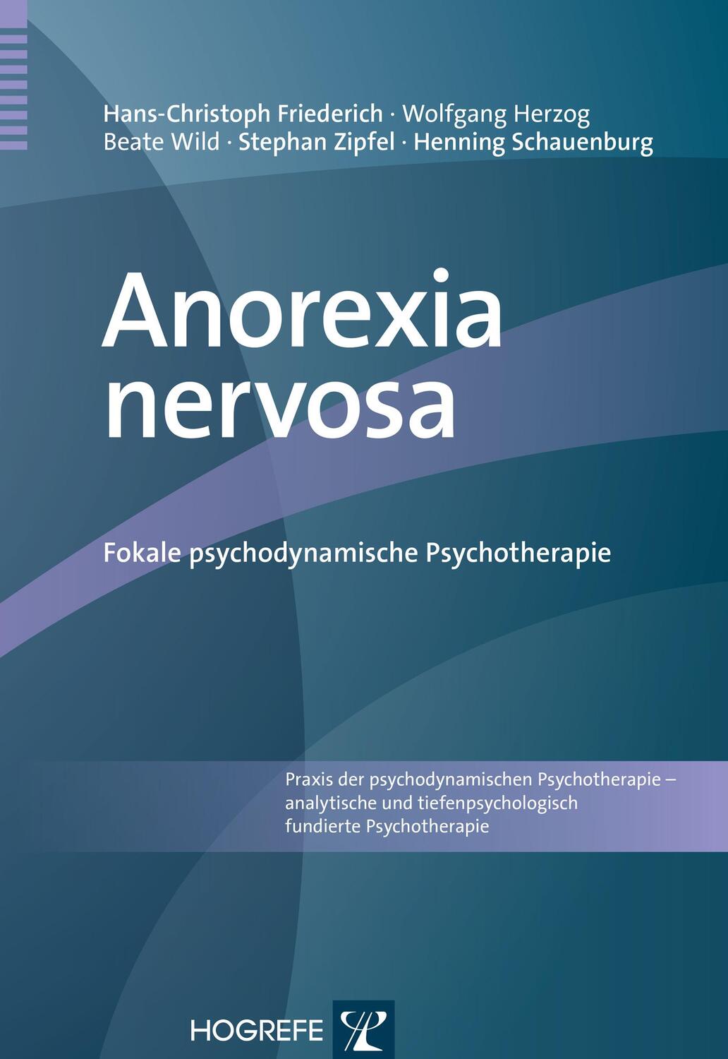 Cover: 9783801725822 | Anorexia nervosa | Fokale psychodynamische Psychotherapie | Buch