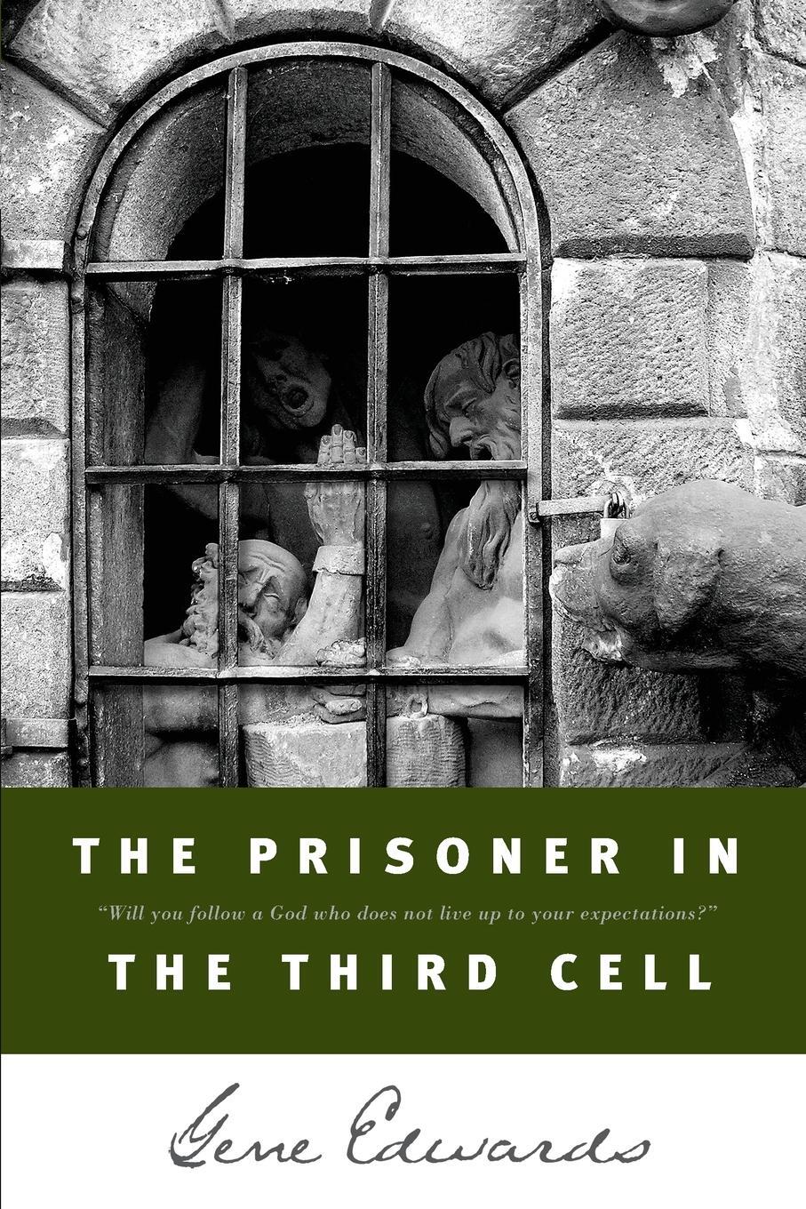 Cover: 9780842350235 | The Prisoner in the Third Cell | Gene Edwards | Taschenbuch | Englisch