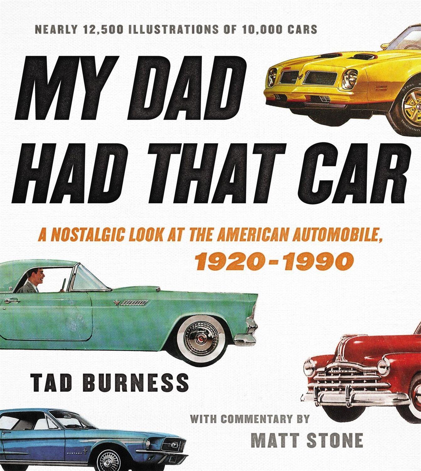 Cover: 9780316430913 | My Dad Had That Car | Tad Burness | Buch | Gebunden | Englisch | 2017