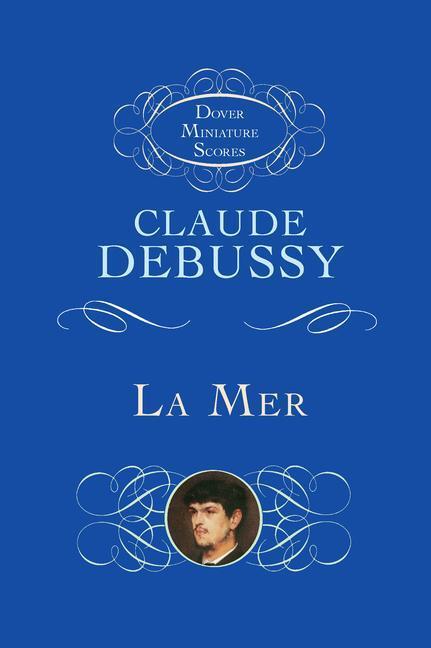 Cover: 9780486298481 | La Mer | Claude Debussy | Studienpartitur | Englisch | 1998